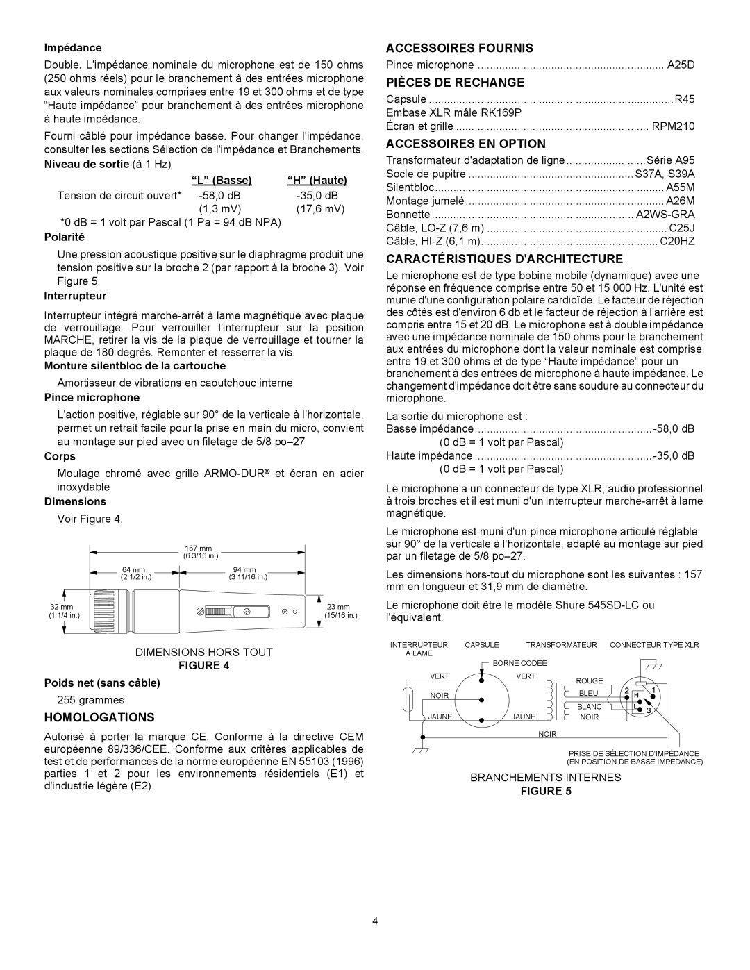 Shure 545SD Accessoires Fournis, Pièces DE Rechange, Accessoires EN Option, Caractéristiques Darchitecture, Homologations 