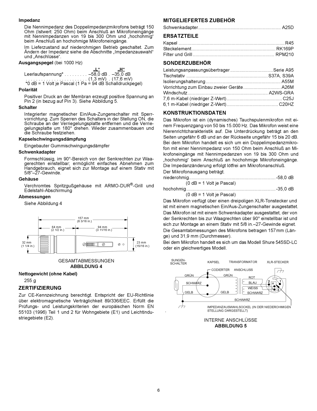 Shure 545SD specifications Zertifizierung, Mitgeliefertes Zubehör, Ersatzteile, Sonderzubehör, Konstruktionsdaten 