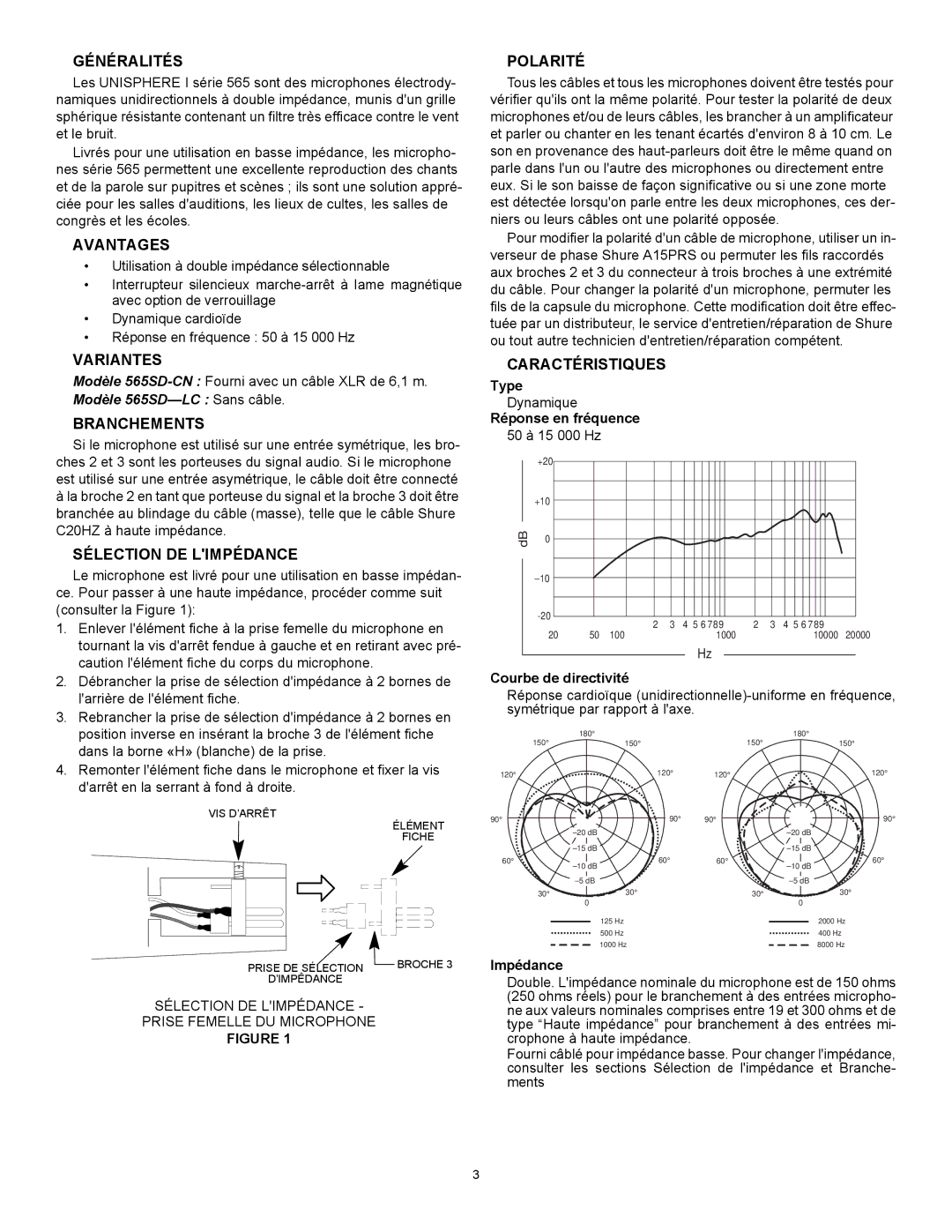 Shure 565SD Généralités, Avantages, Variantes, Branchements, Sélection DE Limpédance, Polarité, Caractéristiques 