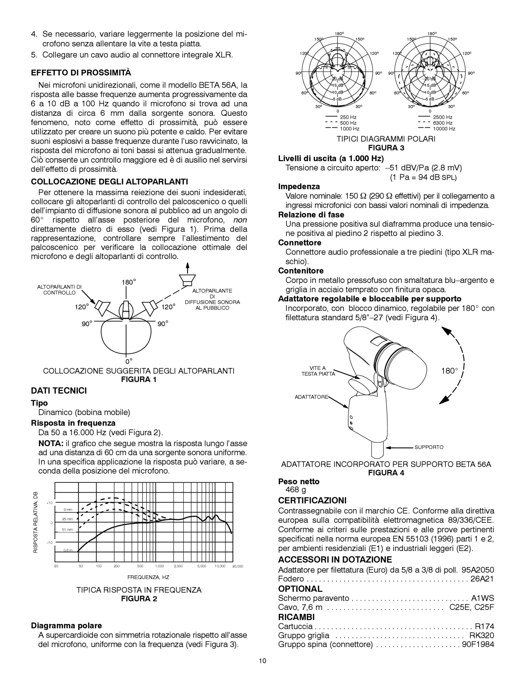 Shure 56A Effetto DI Prossimità, Collocazione Degli Altoparlanti, Dati Tecnici, Certificazioni, Accessori in Dotazione 