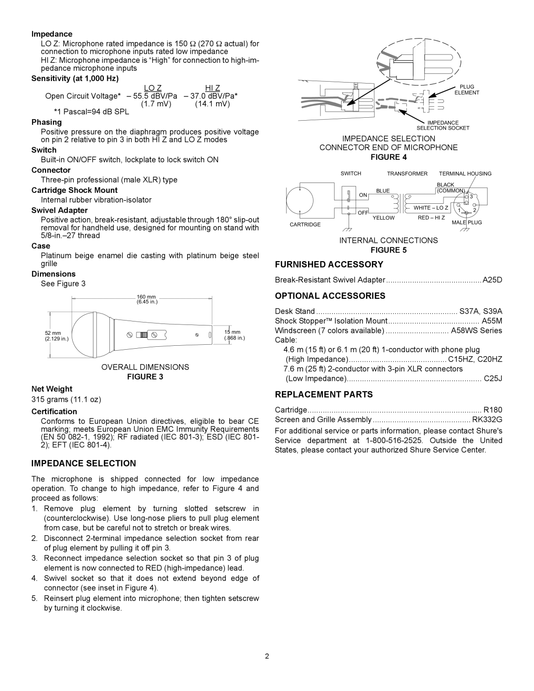 Shure 588SDX specifications Impedance Selection, Furnished Accessory, Optional Accessories, Replacement Parts 