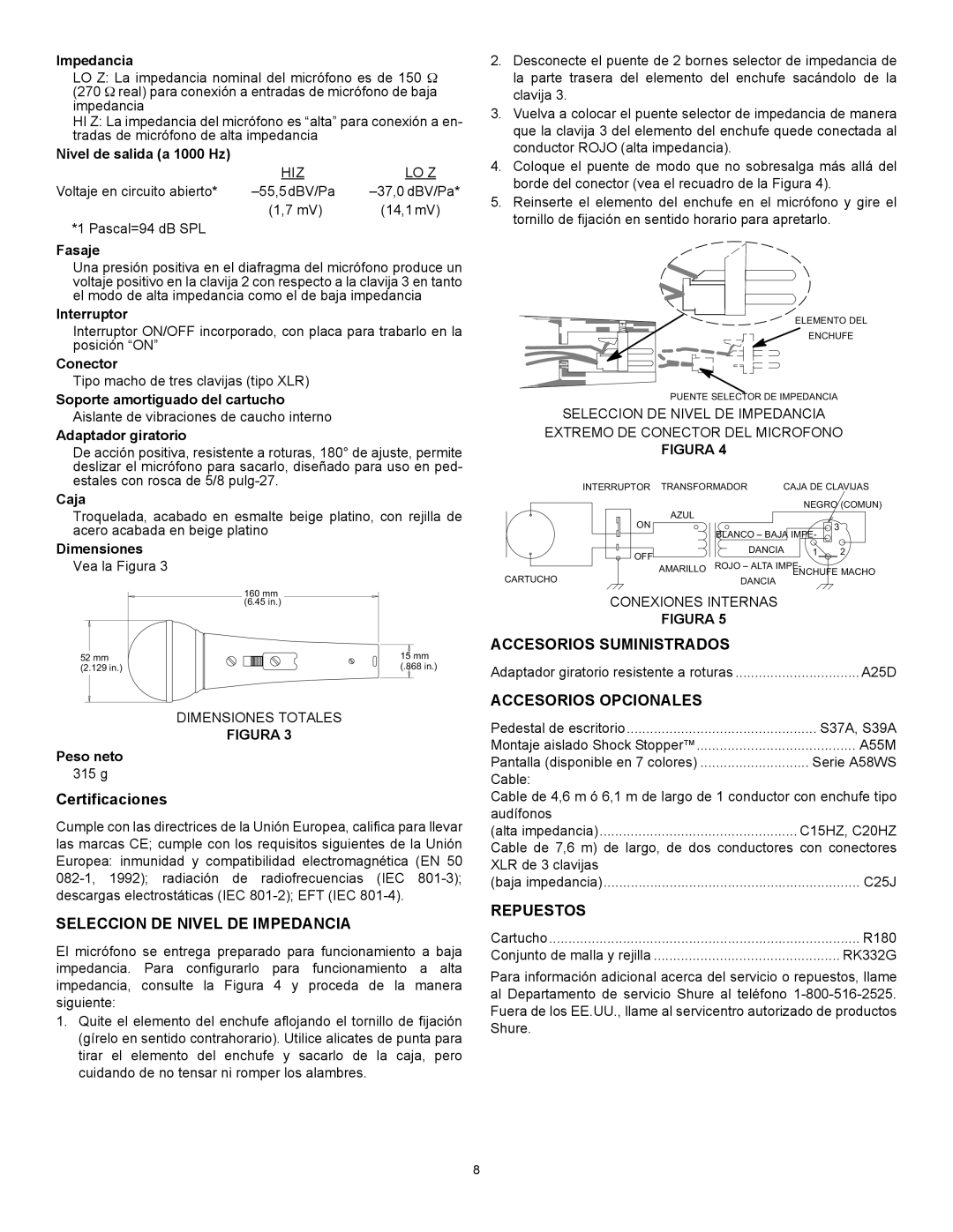 Shure 588SDX Certificaciones, Seleccion DE Nivel DE Impedancia, Accesorios Suministrados, Accesorios Opcionales, Repuestos 