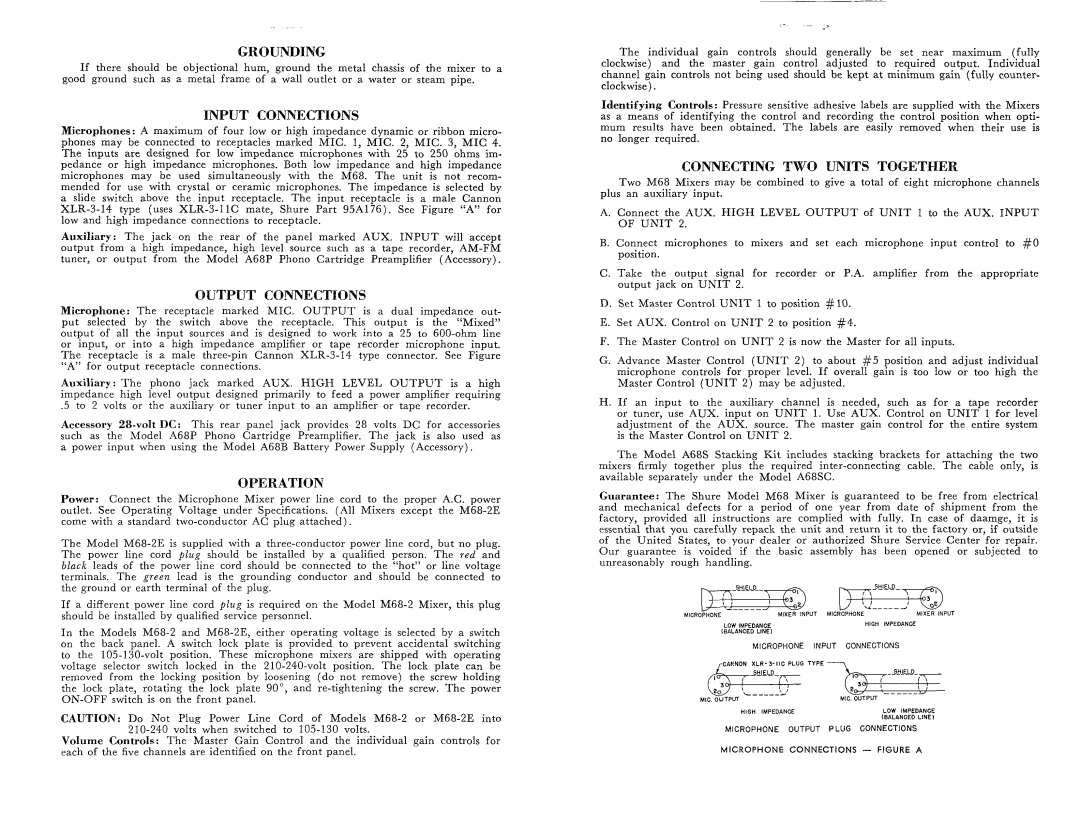 Shure A68L, AC68, A68S, A68R, A68C Grounding, Input Connections, Output Connections, Operation, Connecting TWO Units Together 