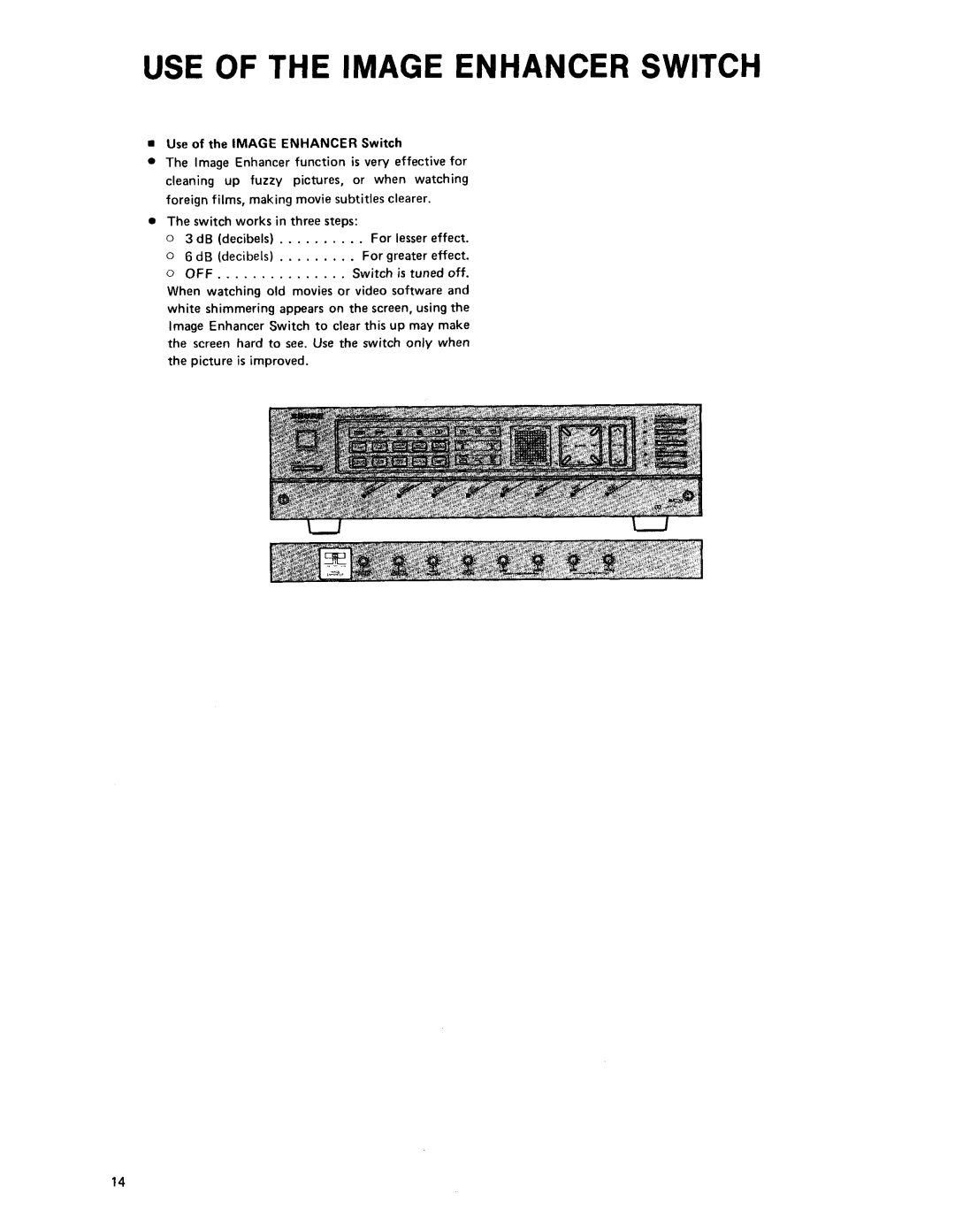 Shure AVC20 owner manual USE of the Image Enhancer Switch 