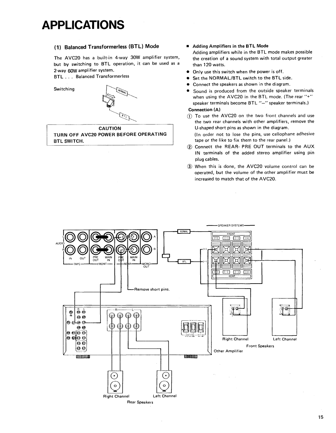 Shure AVC20 owner manual Applications, Turn OFF Avczo Power Before Operating Btlswitch 