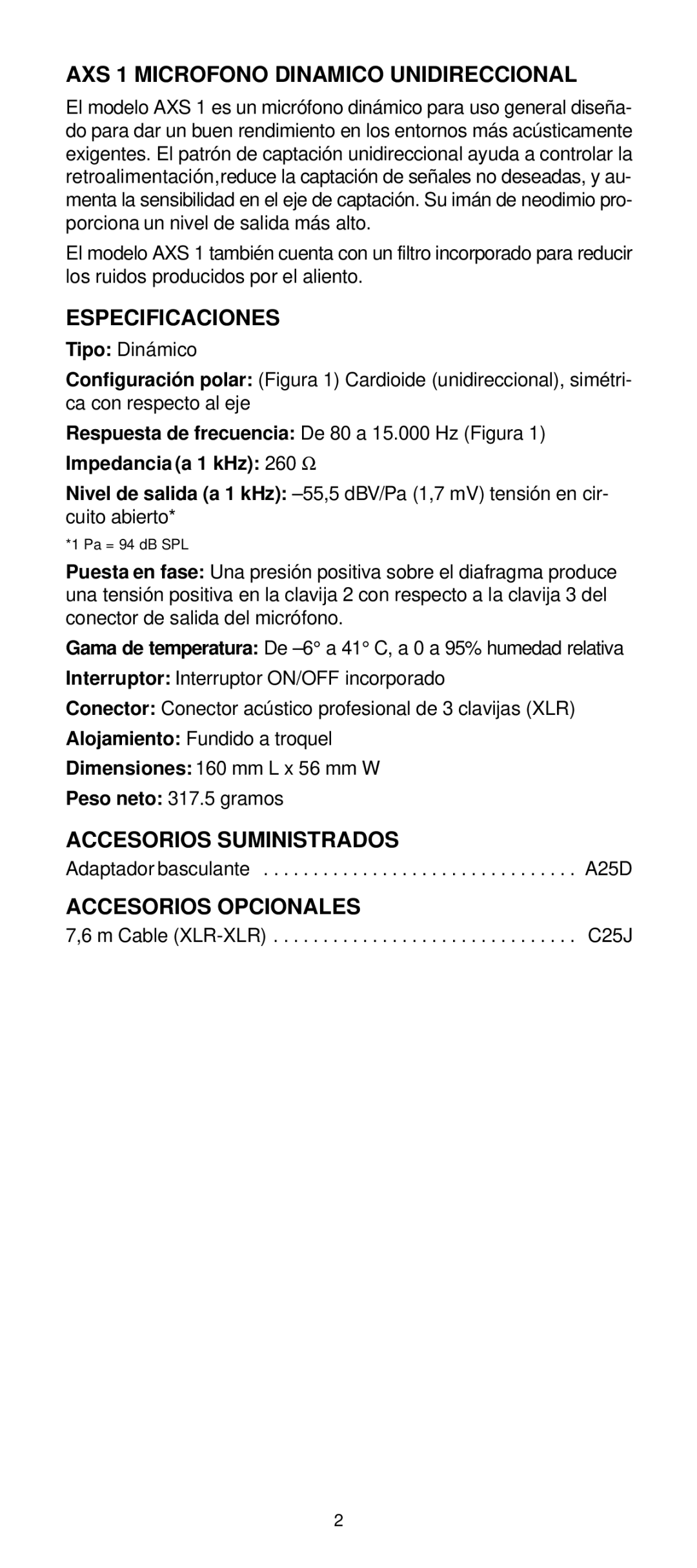 Shure AXS1 AXS 1 Microfono Dinamico Unidireccional, Especificaciones, Accesorios Suministrados, Accesorios Opcionales 