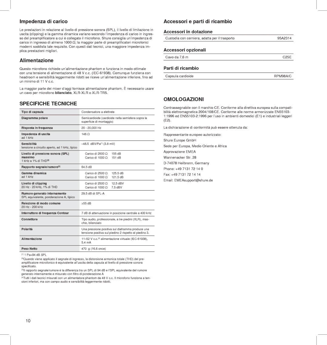 Shure BETA 91A manual Impedenza di carico, Alimentazione, Specifiche Tecniche, Accessori e parti di ricambio, Omologazioni 