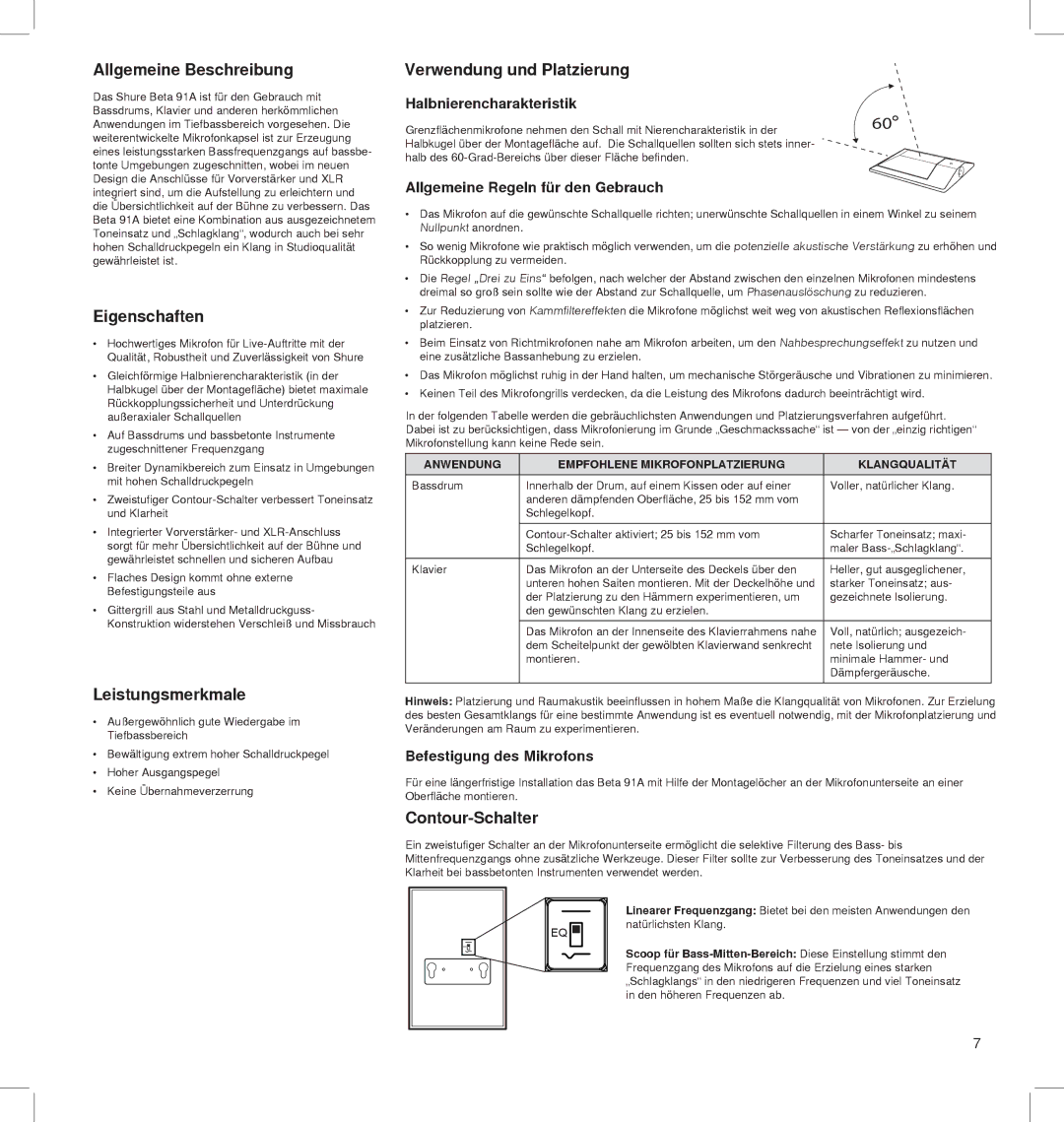 Shure BETA 91A Allgemeine Beschreibung, Eigenschaften, Leistungsmerkmale, Verwendung und Platzierung, Contour-Schalter 