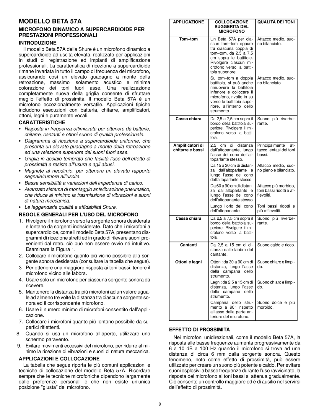 Shure BETA57A manual Modello Beta 57A, Caratteristiche, Regole Generali PER Luso DEL Microfono, Applicazioni E Collocazione 