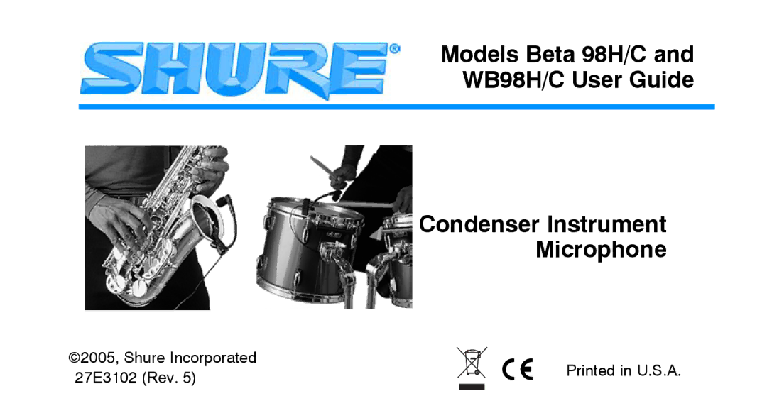 Shure BETA98HC manual 2005, Shure Incorporated 27E3102 Rev 