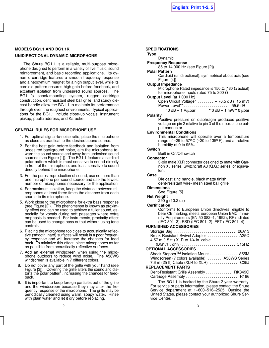 Shure manual Models BG1.1 and BG1.1K Unidirectional Dynamic Microphone, General Rules for Microphone USE, Specifications 