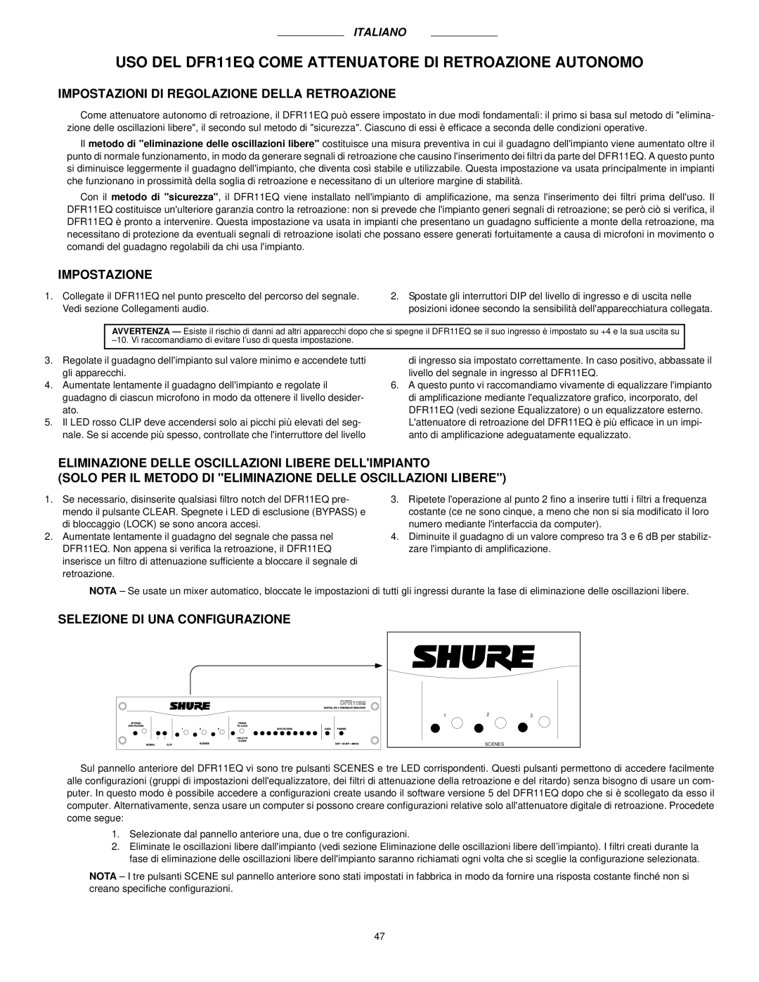 Shure DFR11EQ VERSION 5 manual USO DEL DFR11EQ Come Attenuatore DI Retroazione Autonomo, Impostazione 