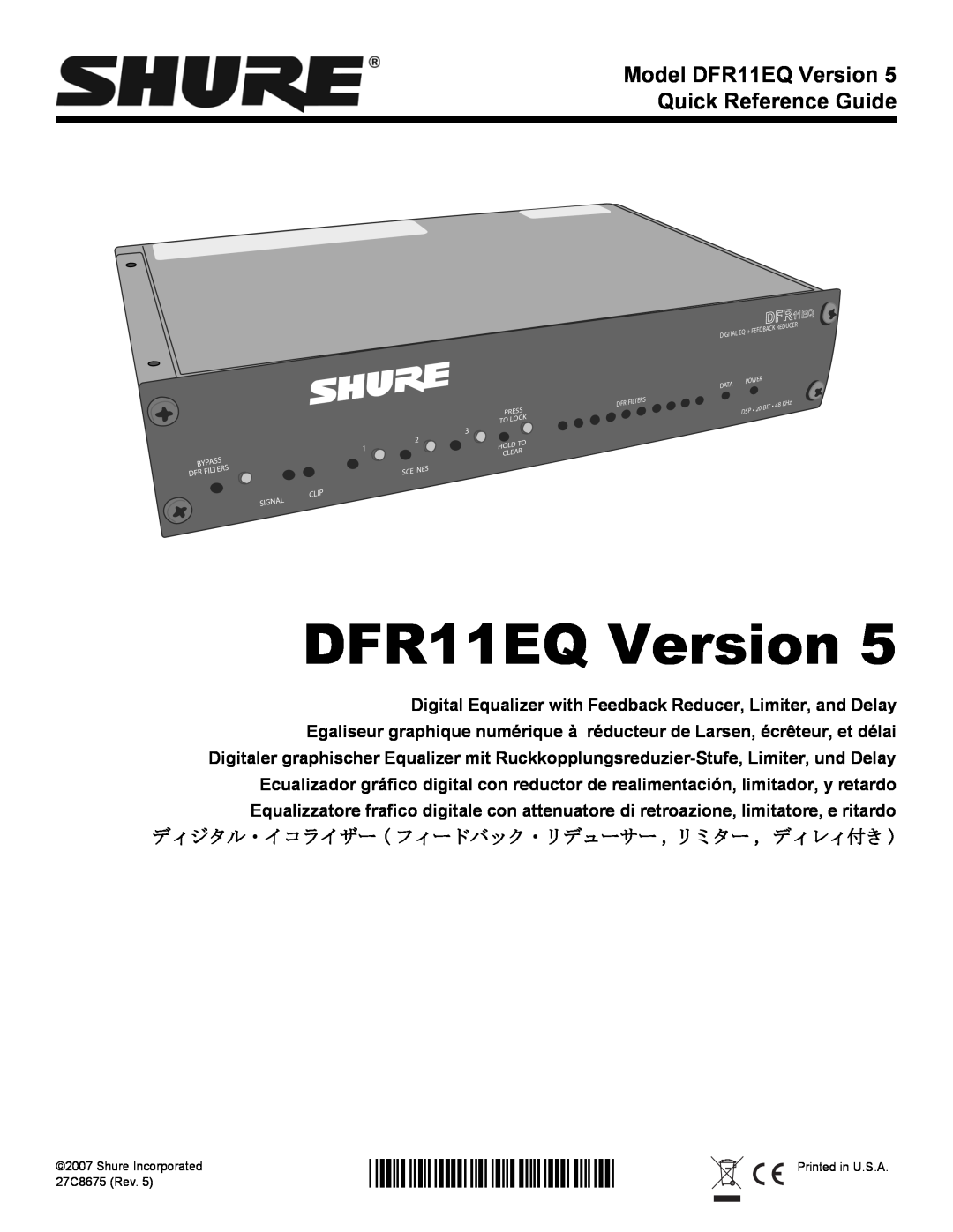 Shure DFR11EQ VERSION 5 manual 27C8675, Model DFR11EQ Version 5 Quick Reference Guide 
