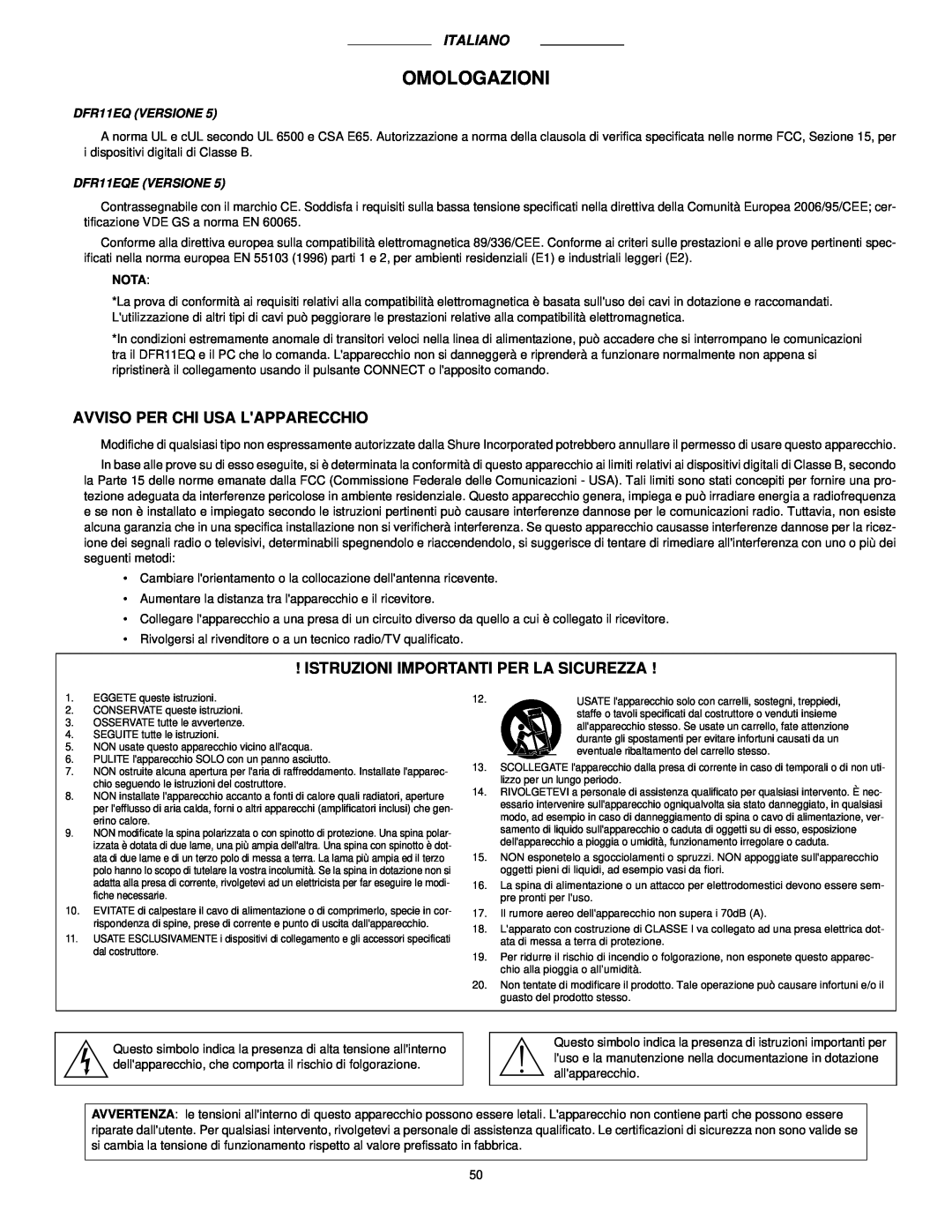 Shure DFR11EQ VERSION 5 manual Omologazioni, Avviso Per Chi Usa Lapparecchio, Istruzioni Importanti Per La Sicurezza 
