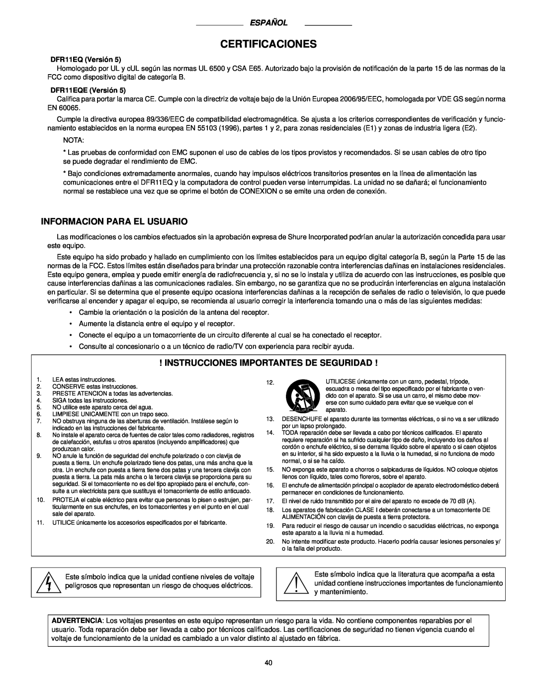 Shure DFR11EQ manual Certificaciones, Informacion Para El Usuario, Instrucciones Importantes De Seguridad 
