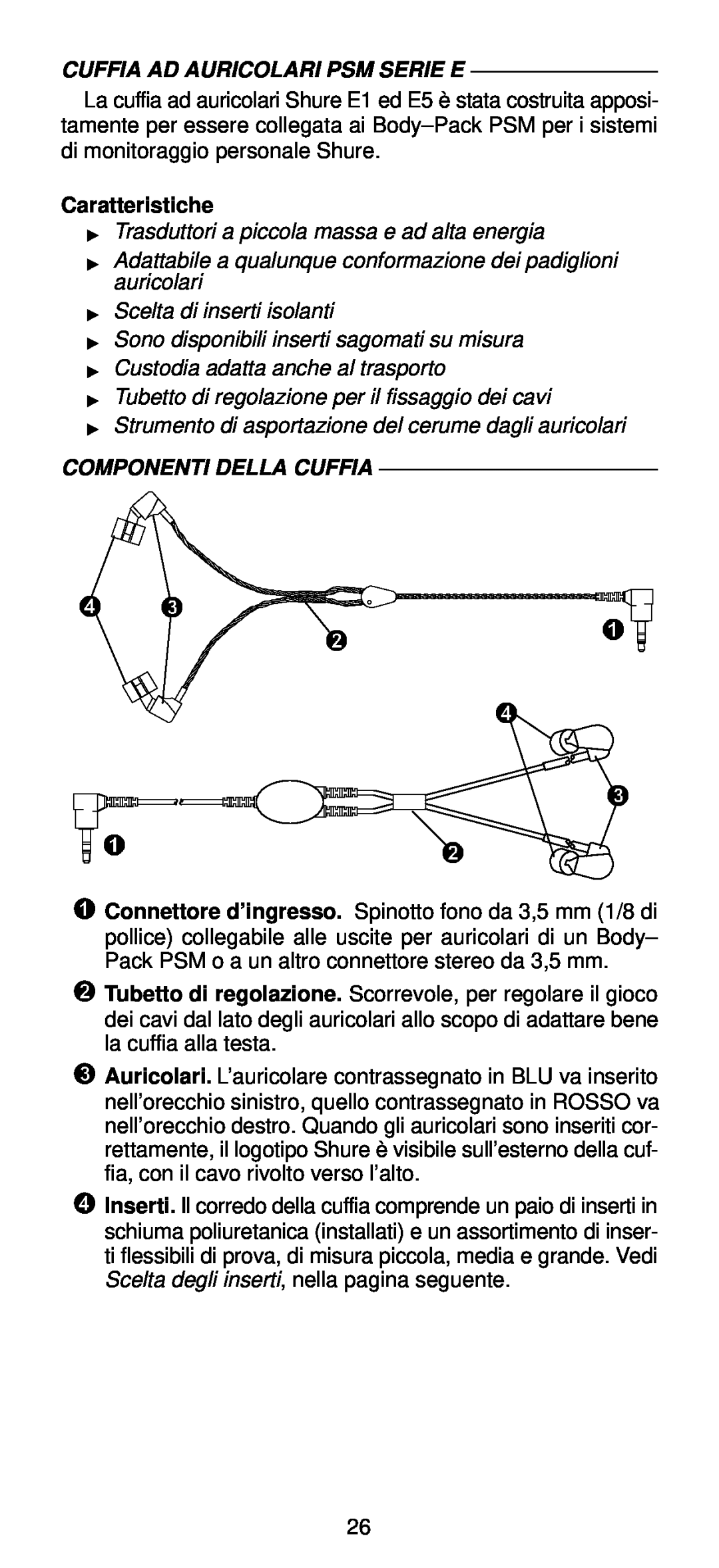 Shure E-Series manual Cuffia Ad Auricolari Psm Serie E, Caratteristiche, Componenti Della Cuffia 
