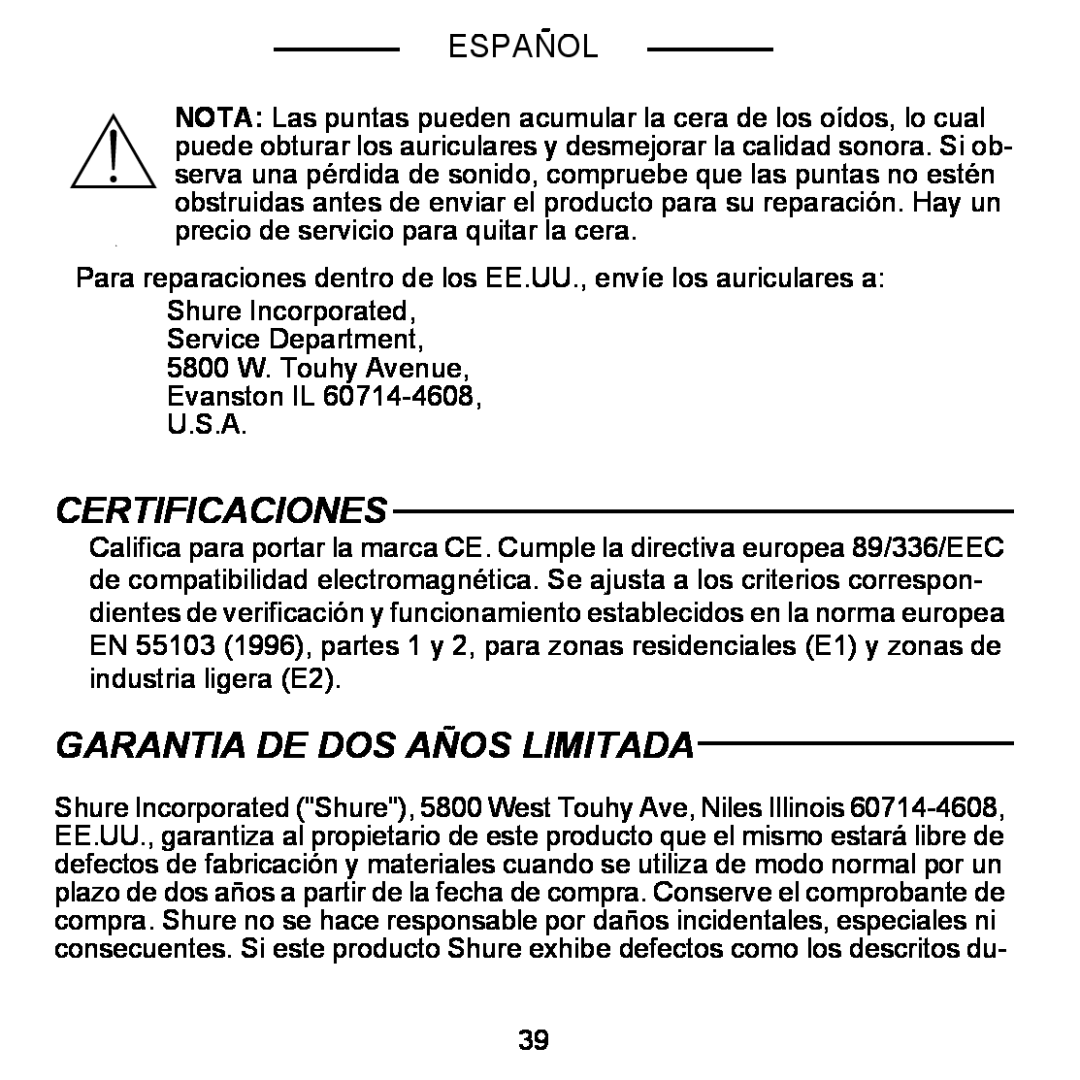 Shure E5C manual Certificaciones, Garantia De Dos Años Limitada, Español 