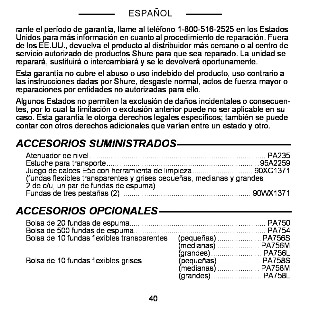 Shure E5C manual Accesorios Suministrados, Accesorios Opcionales, Español 