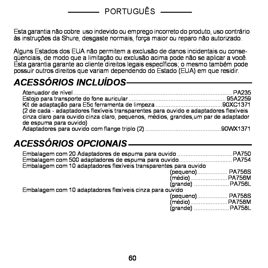 Shure E5C manual Acessórios Incluídos, Acessórios Opcionais, Português 