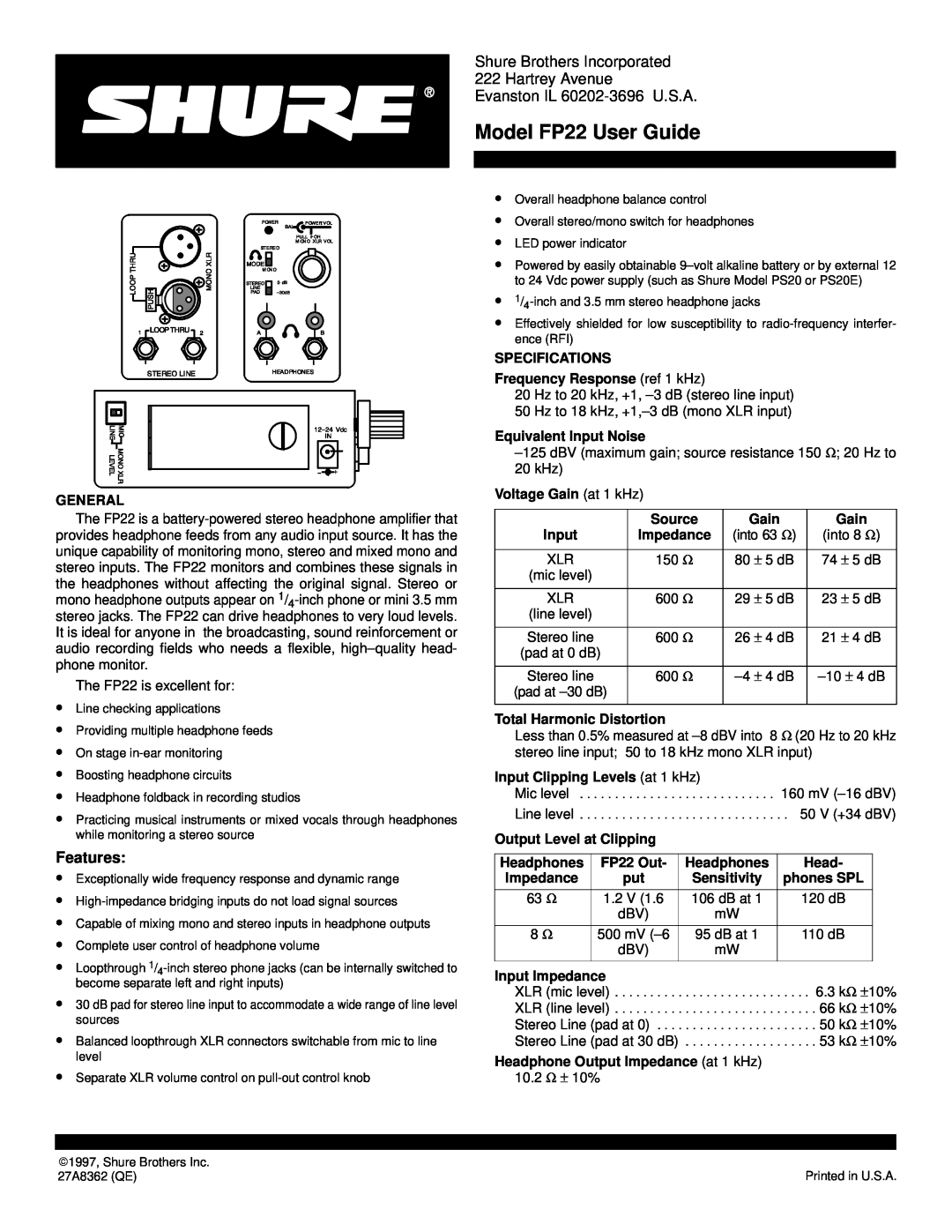 Shure FP22 specifications Features, Shure Brothers Incorporated 222 Hartrey Avenue, Evanston IL 60202-3696U.S.A 
