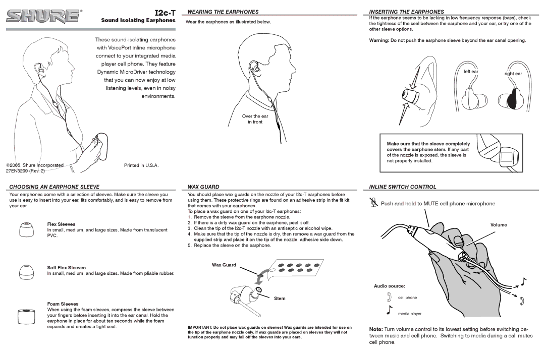 Shure i2c-t manual Wearing the Earphones, Inserting the Earphones, Choosing AN Earphone Sleeve, WAX Guard 