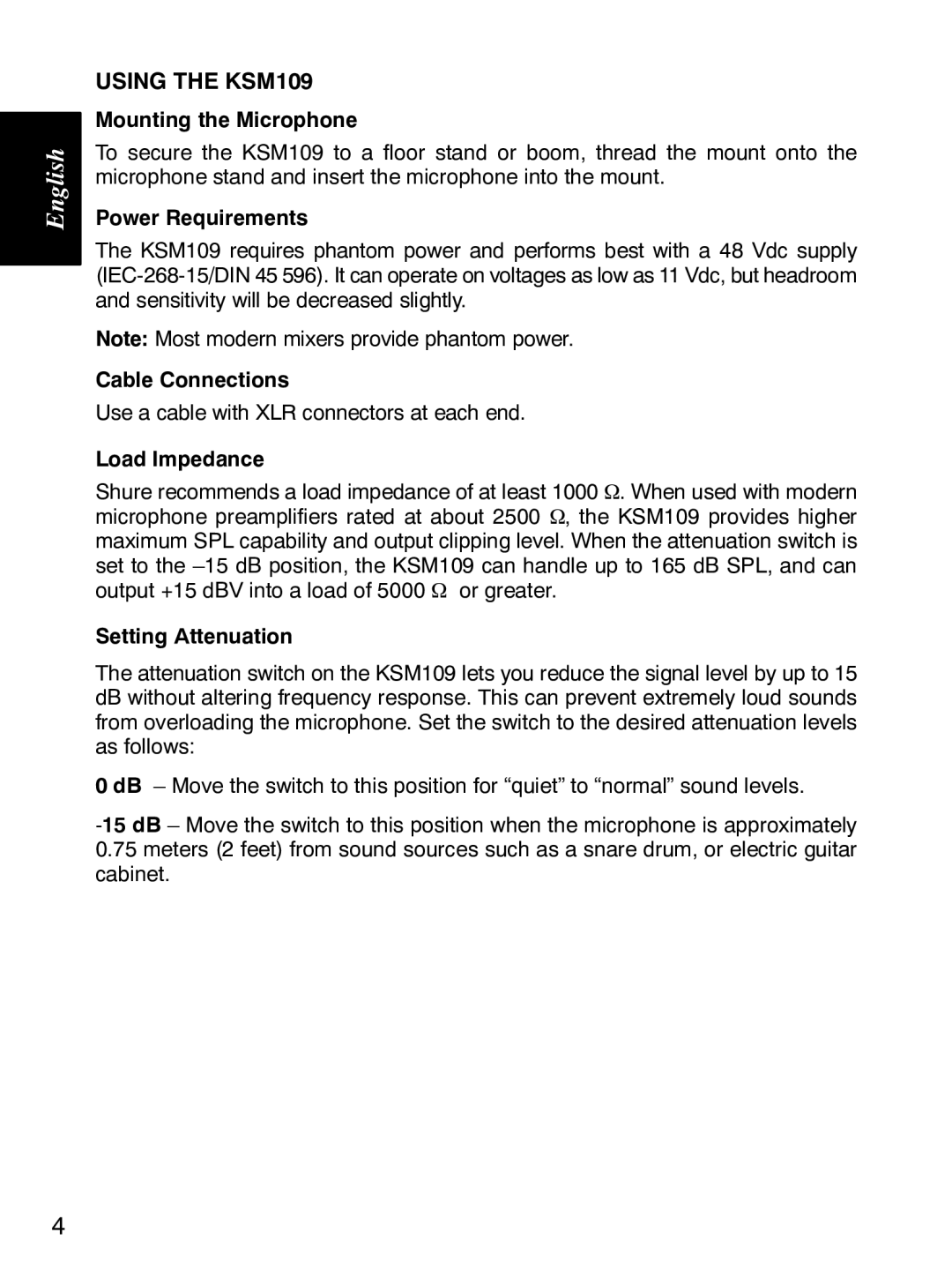 Shure manual Using the KSM109, Mounting the Microphone 