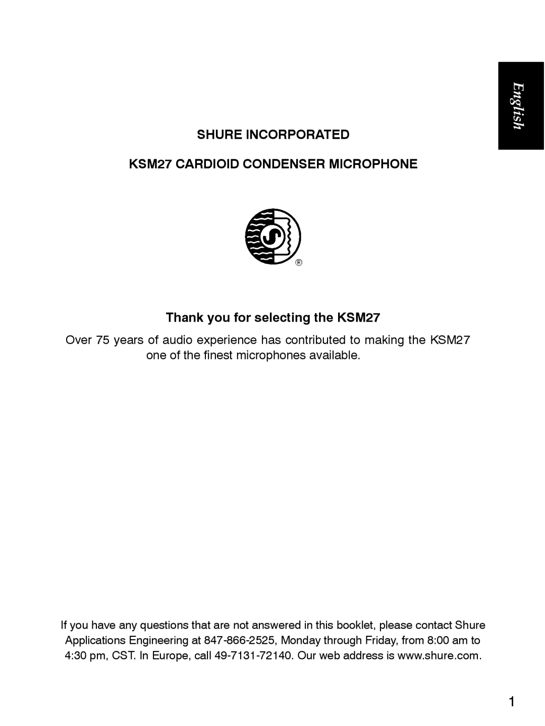 Shure manual Shure Incorporated KSM27 Cardioid Condenser Microphone, Thank you for selecting the KSM27 