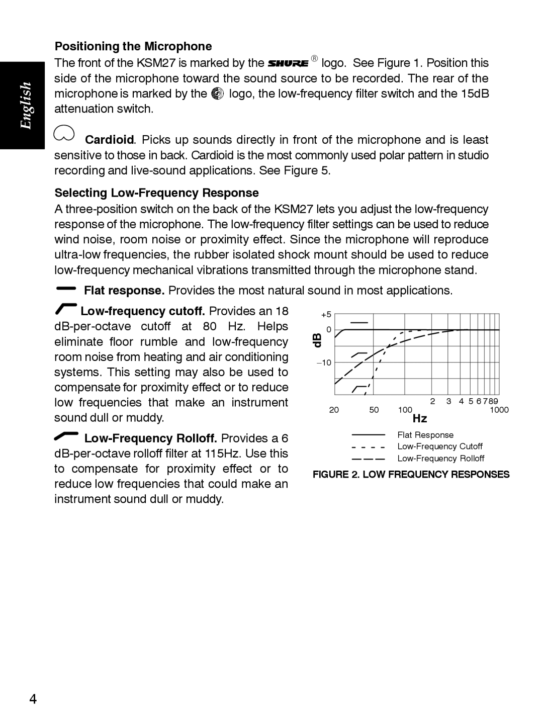 Shure KSM27 manual Positioning the Microphone, Selecting Low-Frequency Response 