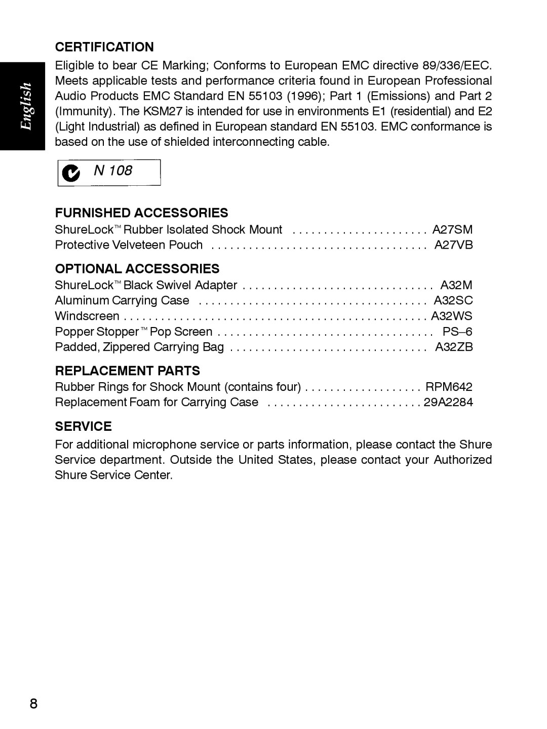 Shure KSM27 manual Certification, Furnished Accessories, Optional Accessories, Replacement Parts, Service 