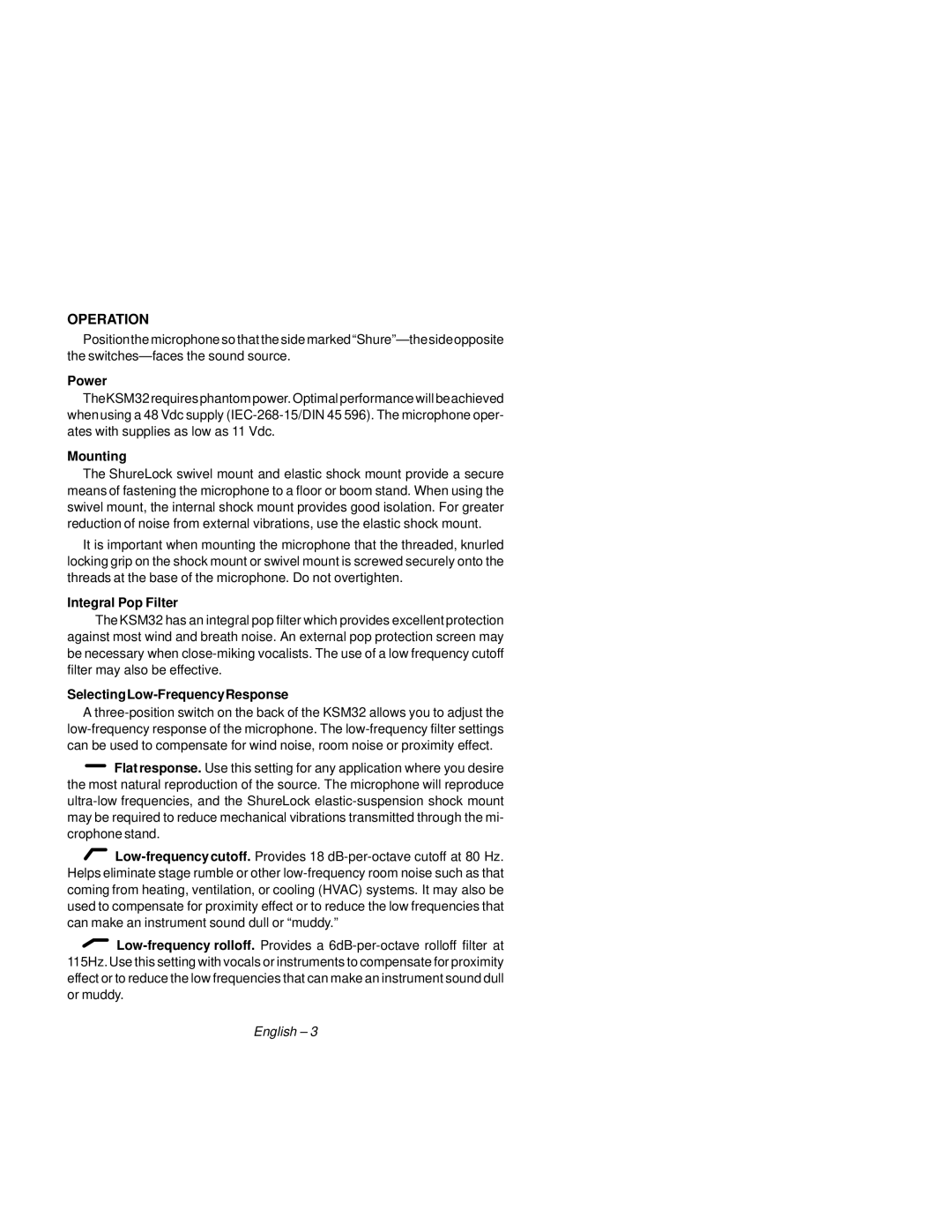 Shure KSM32 manual Operation, Power, Mounting, Integral Pop Filter, SelectingLow-FrequencyResponse 