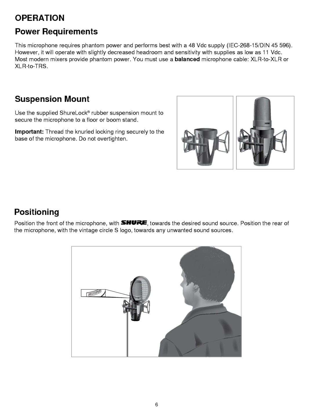 Shure KSM42 manual Operation, Power Requirements, Suspension Mount, Positioning 