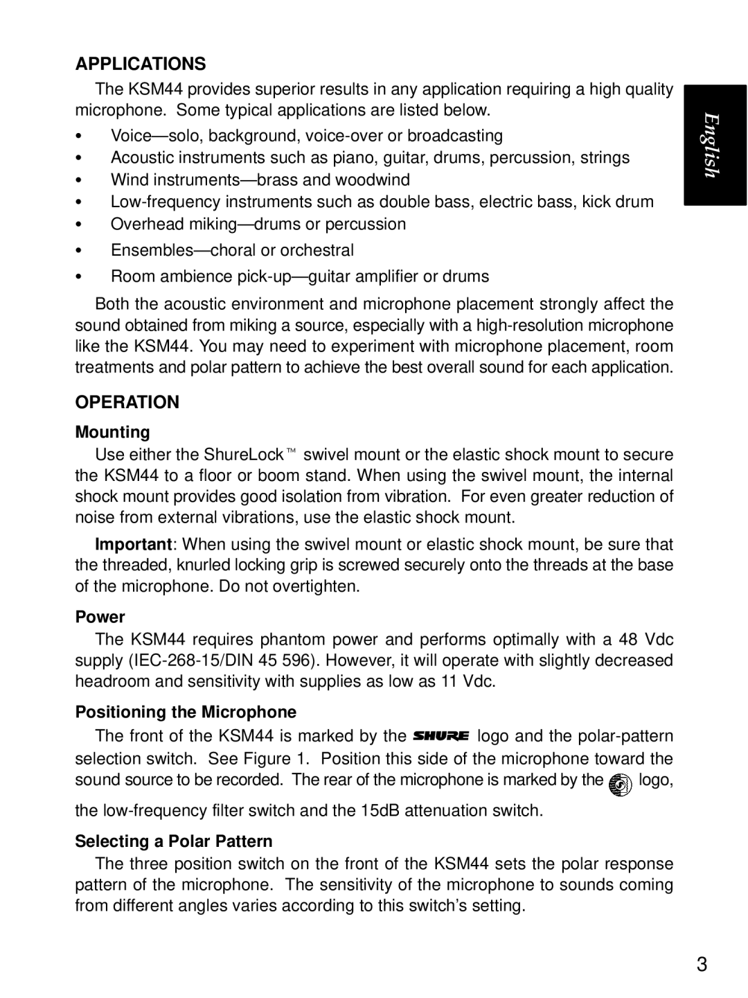 Shure KSM44 manual Applications, Operation 