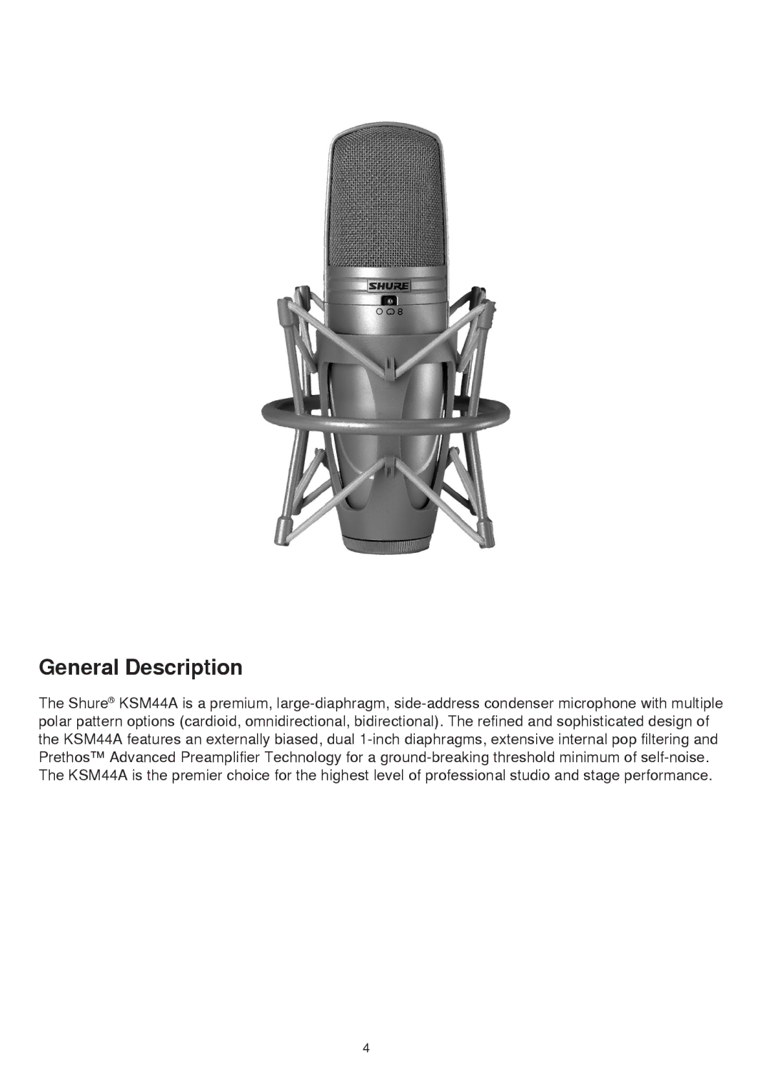 Shure KSM44A manual General Description 