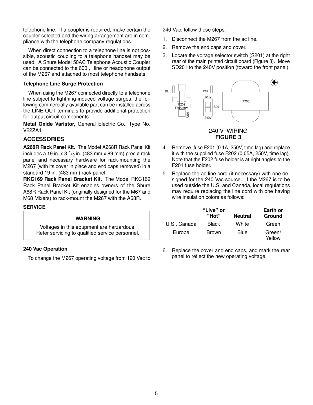 Shure M267 specifications Telephone Line Surge Protection, Service, Vac Operation, ªLiveº or Earth or ªHotº Neutral Ground 