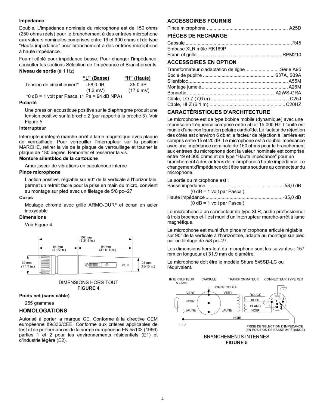 Shure M545SD Accessoires Fournis, Pièces DE Rechange, Accessoires EN Option, Caractéristiques Darchitecture, Homologations 