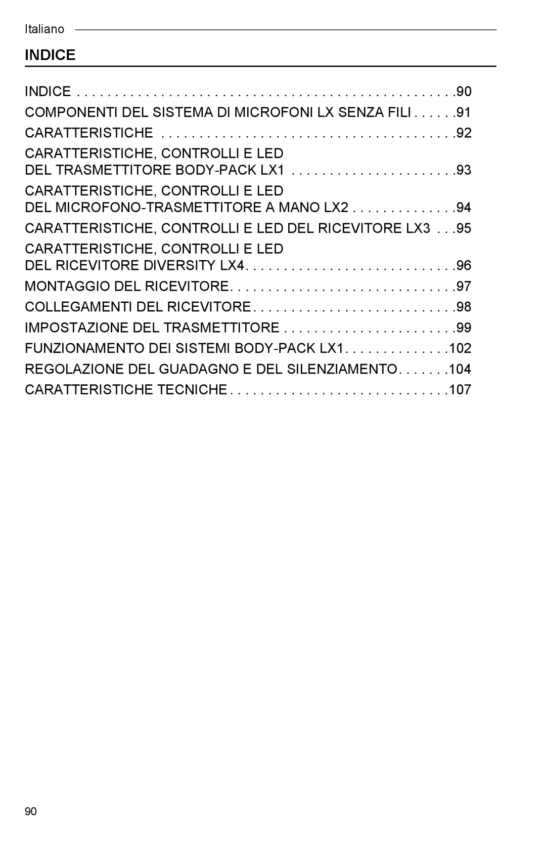 Shure Microphone manual Indice, CARATTERISTICHE, Controlli E LED DEL Ricevitore LX3 