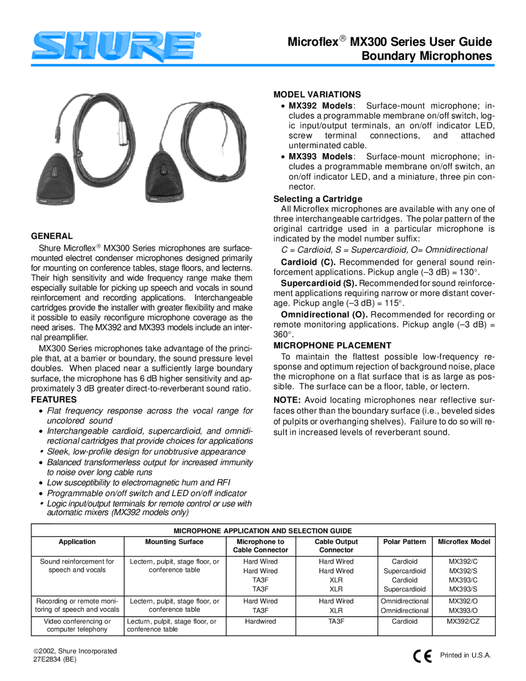 Shure MX392/S, MX300, MX392/C manual General, Features, Model Variations, Selecting a Cartridge, Microphone Placement 