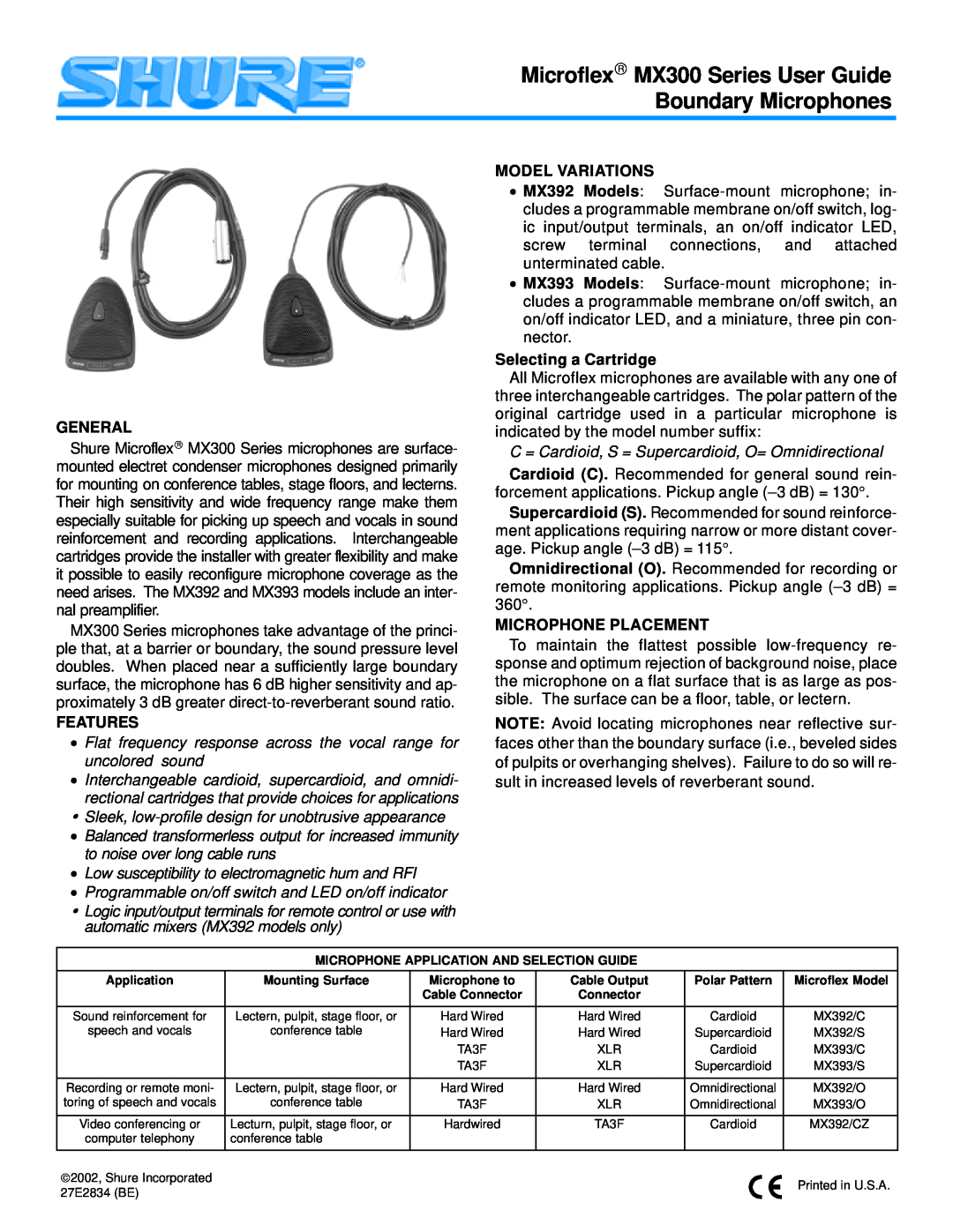 Shure MX300 manual General, Features, Model Variations, Selecting a Cartridge, Microphone Placement 