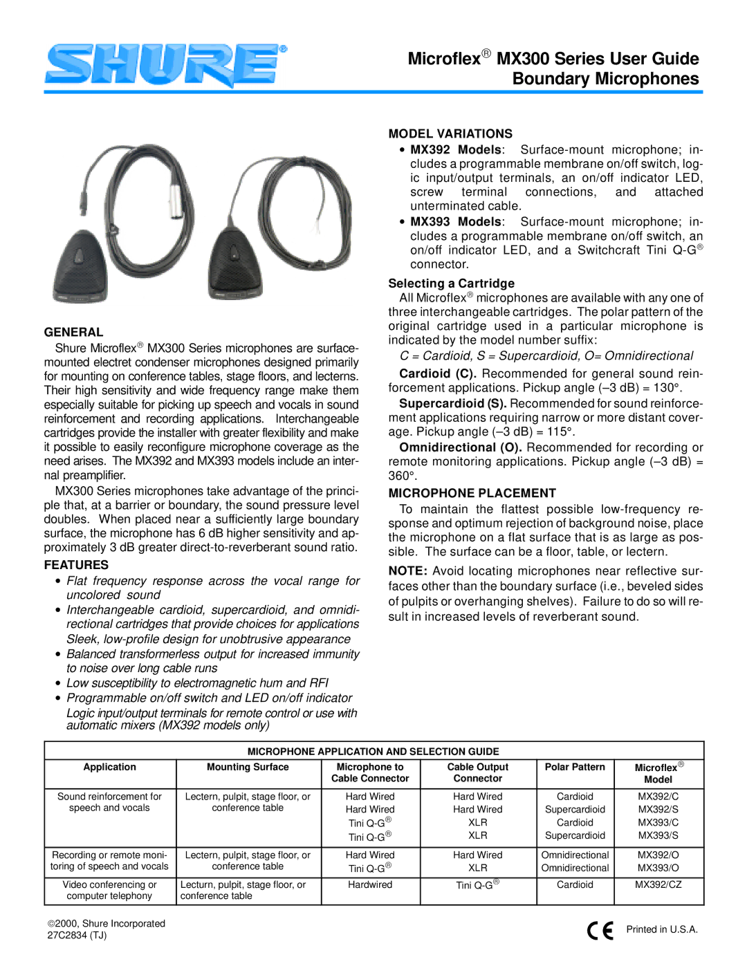 Shure MX300 manual General, Features, Model Variations, Selecting a Cartridge, Microphone Placement 