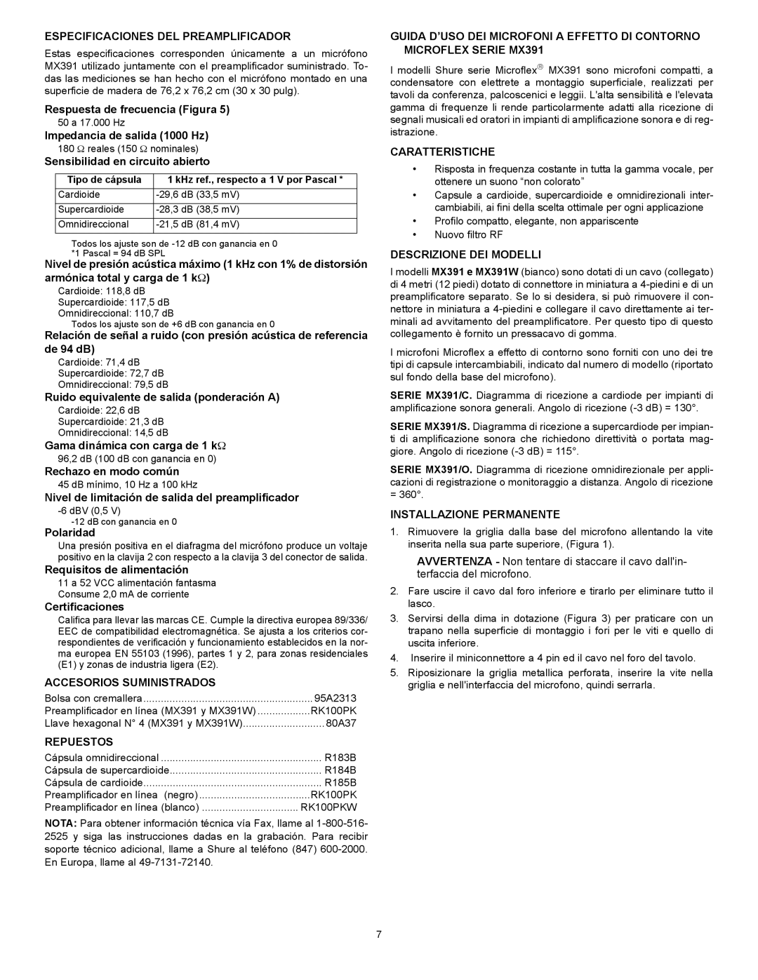 Shure MX391 manual Especificaciones DEL Preamplificador, Accesorios Suministrados, Repuestos, Caratteristiche 