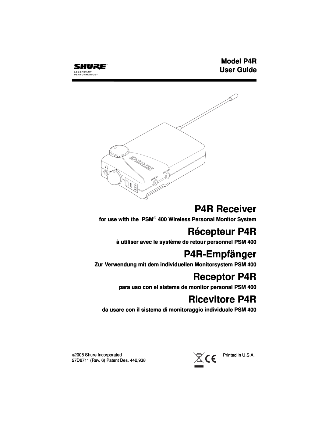 Shure manual P4R Receiver, Récepteur P4R, P4R-Empfänger, Receptor P4R, Ricevitore P4R, Model P4R User Guide 