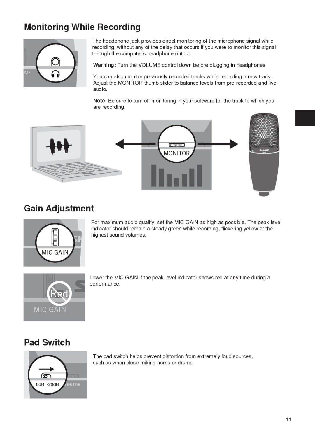 Shure PG27-USB manual Monitoring While Recording, Gain Adjustment, Pad Switch 