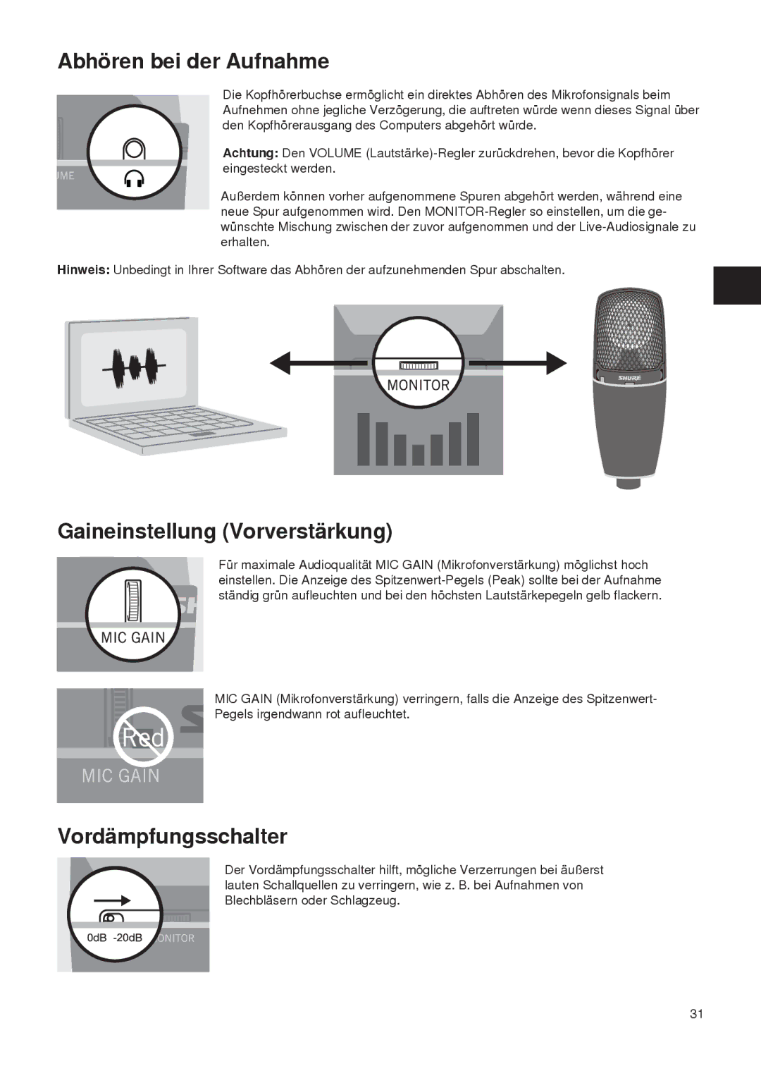 Shure PG27-USB manual Abhören bei der Aufnahme, Gaineinstellung Vorverstärkung, Vordämpfungsschalter 