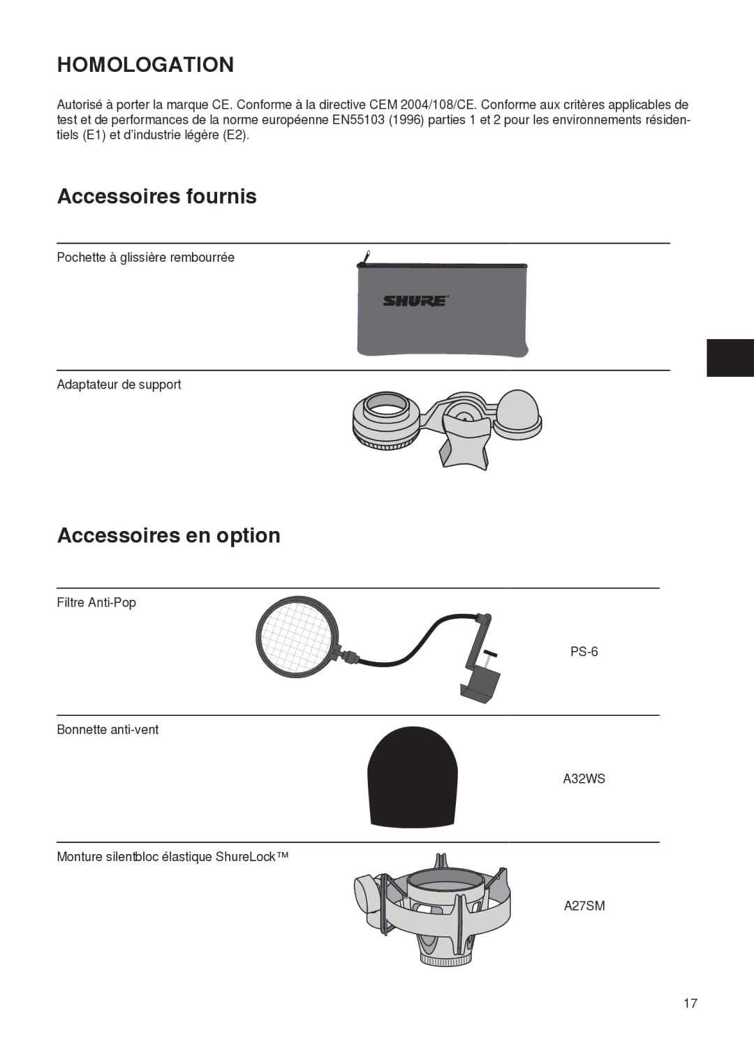 Shure PG27 manual Homologation, Accessoires fournis, Accessoires en option 