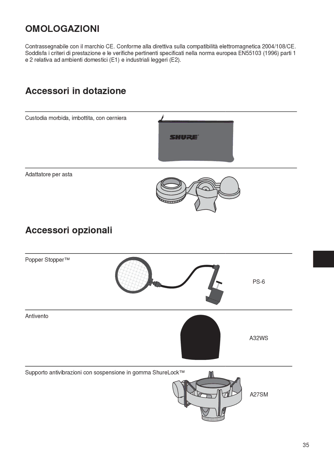 Shure PG27 manual Omologazioni, Accessori in dotazione, Accessori opzionali 