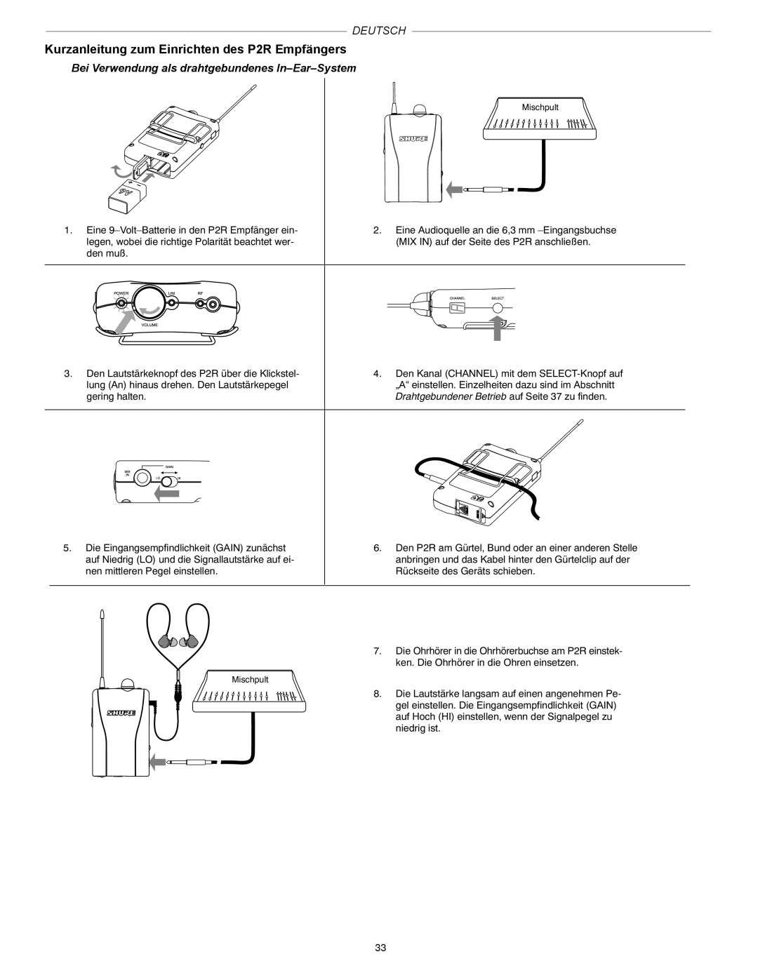 Shure PSM200 manual Kurzanleitung zum Einrichten des P2R Empfängers, Bei Verwendung als drahtgebundenes In-Ear-System 