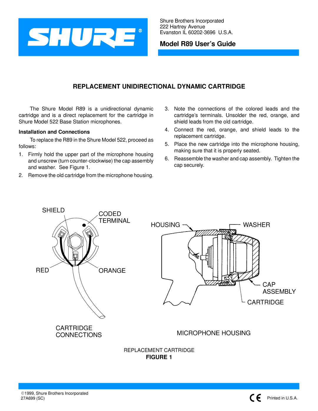 Shure manual Model R89 Users Guide, Replacement Unidirectional Dynamic Cartridge, Installation and Connections 