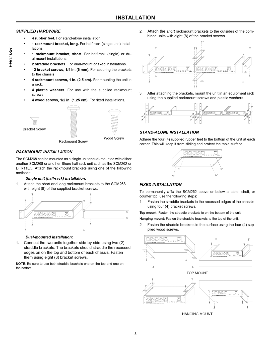 Shure SCM268E manual Supplied Hardware, Rackmount Installation, STAND-ALONE Installation, Fixed Installation 