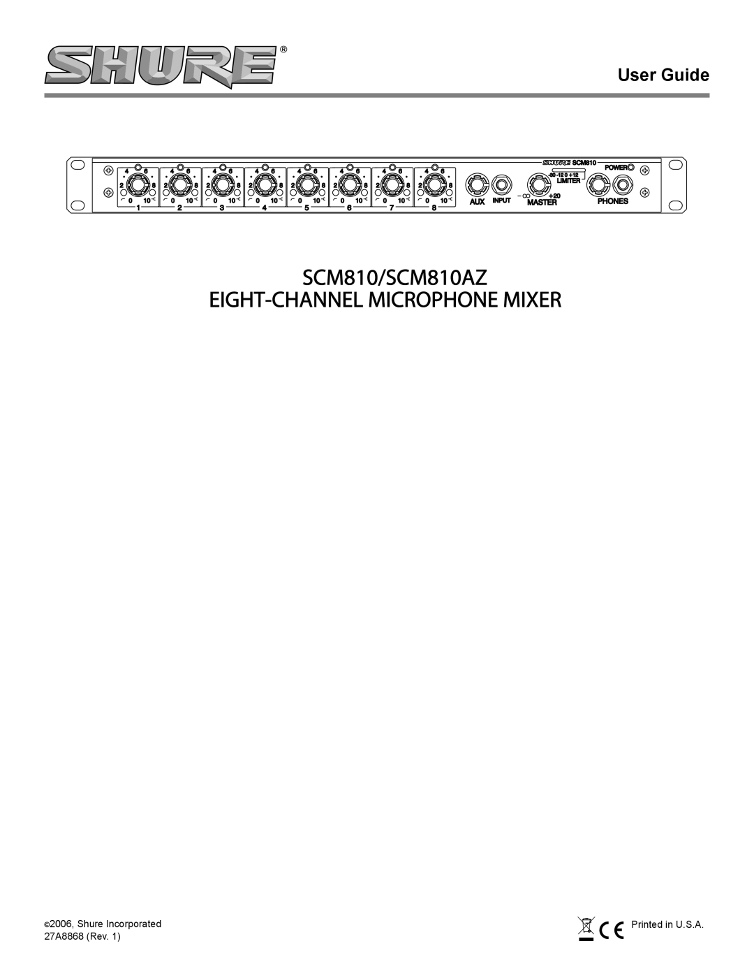 Shure manual SCM810/SCM810AZ EIGHT-CHANNEL MICROPHONE MIXER, User Guide 