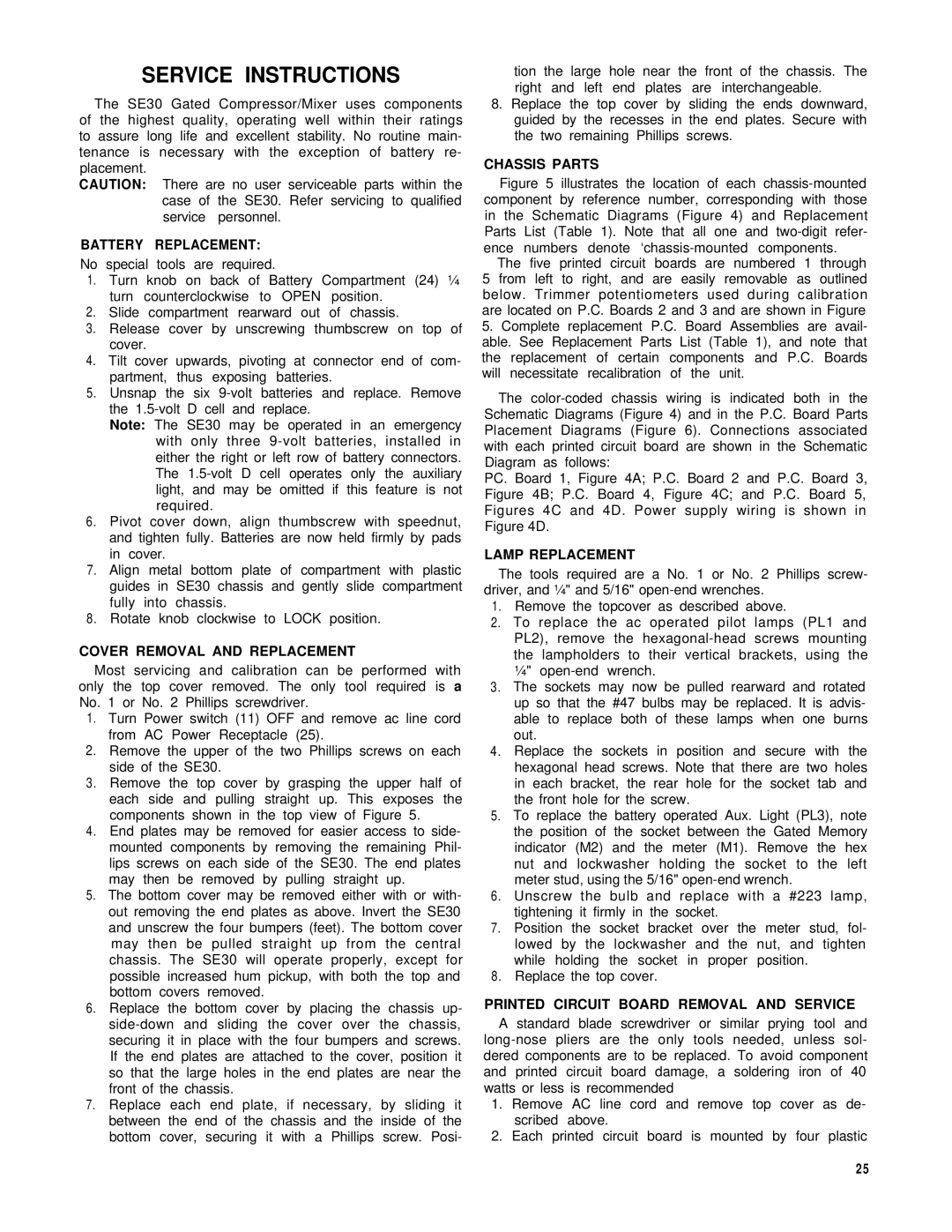 Shure SE30-2 service manual Battery Replacement, Cover Removal and Replacement, Chassis Parts, Lamp Replacement 